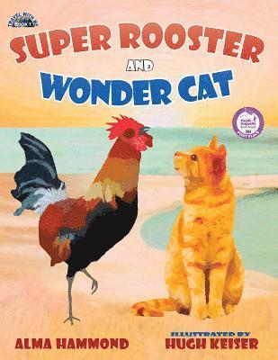 Super Rooster and Wonder Cat 1