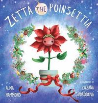 bokomslag Zetta the Poinsettia