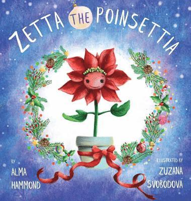 Zetta the Poinsettia 1