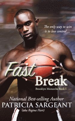 Fast Break: Brooklyn Monarchs, Book I 1