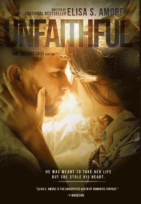 Elisa S Amore, Leah D Janeczko, Annie Crawford - Unfaithful - The Deception of Night, Inbunden