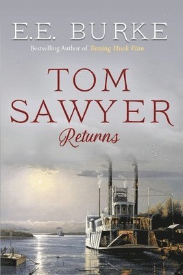 Tom Sawyer Returns: The New Adventures 1