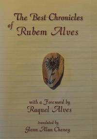 bokomslag The Best Chronicles of Rubem Alves