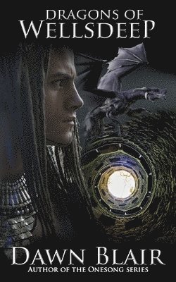 Dragons of Wellsdeep