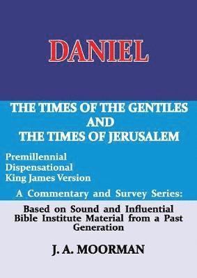 bokomslag Daniel, A Commentary and Survey Series