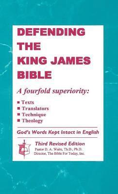 Defending the King James Bible 1