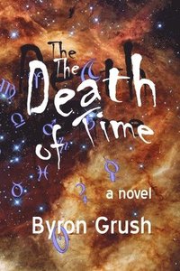 bokomslag The Death of Time