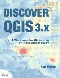 bokomslag Discover QGIS 3.x