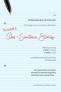 bokomslag BOOK#2 One-Sentence Stories: Intriguing New Anthology of Stories Told in a Single Sentence