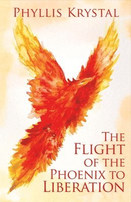 Flight Of The Phoenix To Liberation 1