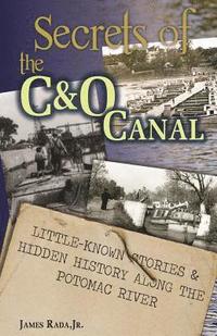 bokomslag Secrets of the C&O Canal