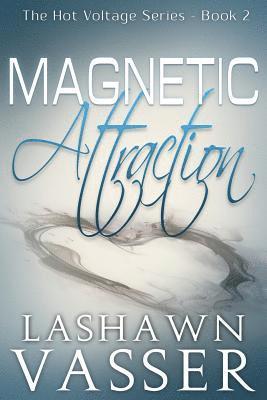 Magnetic Attraction 1