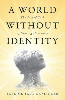 World Without Identity