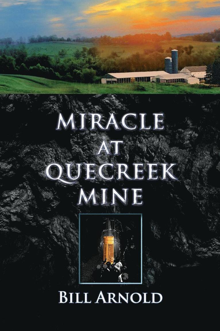 Miracle at Quecreek Mine 1