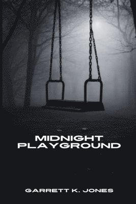 bokomslag Midnight Playground