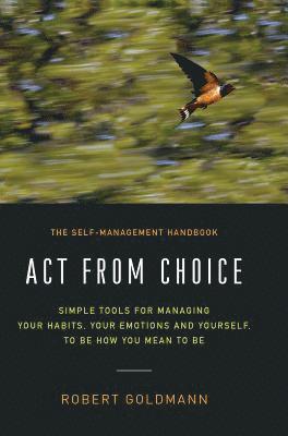 Act from Choice 1
