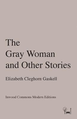 Gray Woman and Other Stories 1