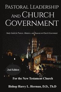 bokomslag Pastoral Leadership and Church Government