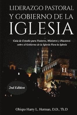 bokomslag Liderazgo Pastoral Y Gobierno de la Iglesia