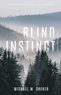 bokomslag Blind Instinct: A Tess Barrett Thriller
