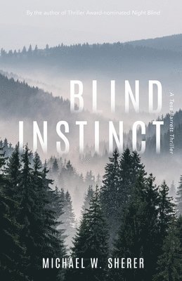 Blind Instinct: A Tess Barrett Thriller 1