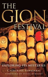 bokomslag The Gion Festival