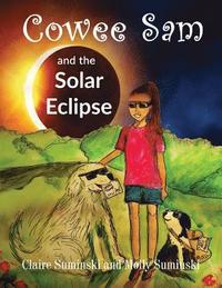 bokomslag Cowee Sam and The Solar Eclipse
