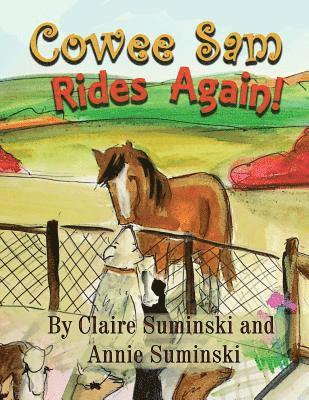 Claire Suminski, Annie Suminski - Cowee Sam Rides Again, Häftad