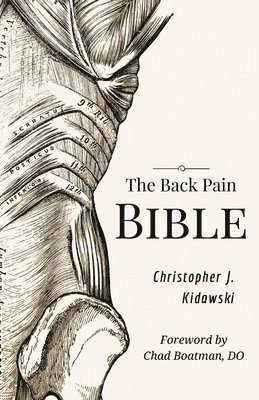 bokomslag The Back Pain Bible