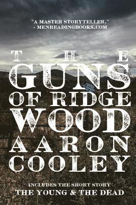 bokomslag The Guns of Ridgewood: A Western of Modern America