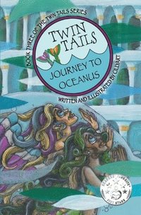 bokomslag Twin Tails: Journey to Oceanus: TWIN TAILS Book Three