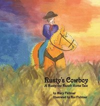 bokomslag Rusty's Cowboy