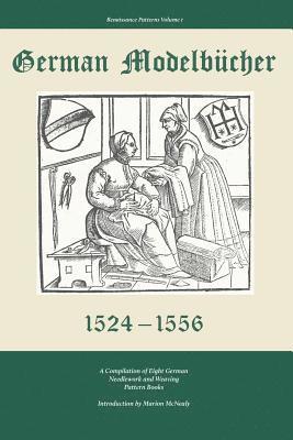 Marion McNealy - German Modelbucher 1524 - 1556, Häftad