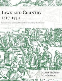 bokomslag Town and Country 1517 - 1550