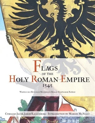 Flags of the Holy Roman Empire 1545 1