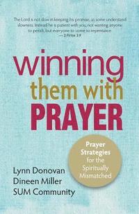 bokomslag Winning Them With Prayer