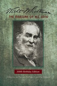 bokomslag Walt Whitman: The Measure of His Song