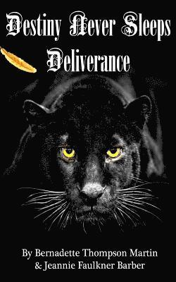 Destiny Never Sleeps: Deliverance