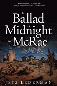bokomslag The Ballad of Midnight and McRae
