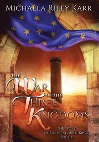 bokomslag The War of the Three Kingdoms