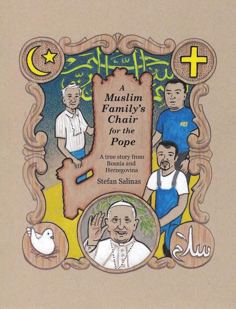 A Muslim Family's Chair for the Pope 1