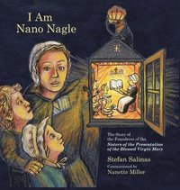 bokomslag I Am Nano Nagle