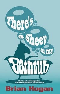 bokomslag There's a Sheep in My Bathtub