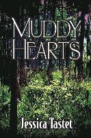 Muddy Hearts