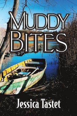 Muddy Bites 1