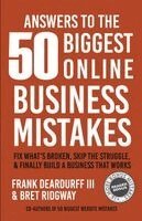 Frank E Deardurff, Bret Ridgway - Answers To The 50 Biggest Online Business Mistakes, Häftad