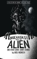 bokomslag Breakfast with the Alien and Other Short, Short Stories