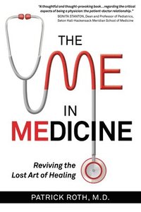 bokomslag The Me In Medicine