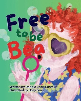 Free To Be Bea