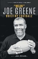 bokomslag Mean Joe Greene: Built By Football